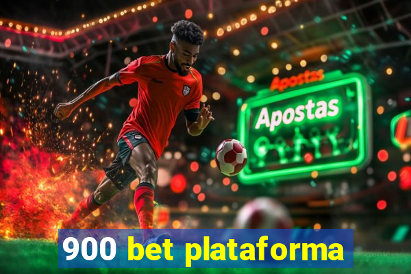 900 bet plataforma